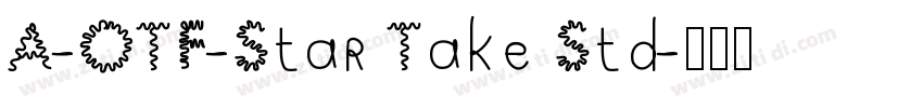 A-OTF-Star Take Std字体转换